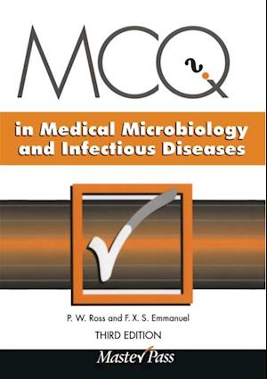 MCQs in Medical Microbiology and Infectious Diseases