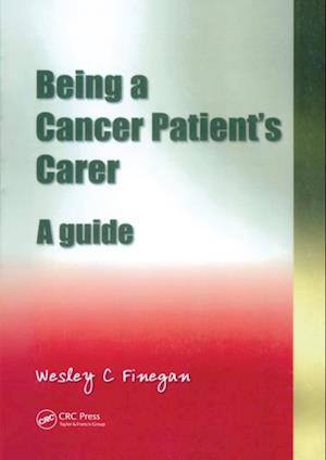 Being a Cancer Patient''s Carer