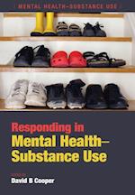 Responding in Mental Health-Substance Use