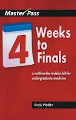 Four Weeks to Finals