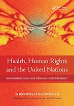 Health, Human Rights and the United Nations