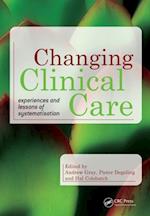 Changing Clinical Care