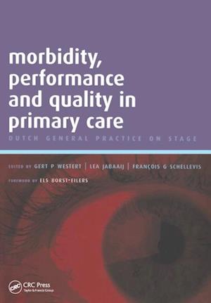 Morbidity, Performance and Quality in Primary Care