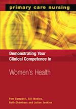 Demonstrating Your Clinical Competence in Women''s Health
