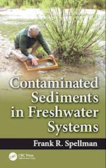 Contaminated Sediments in Freshwater Systems