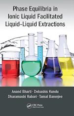 Phase Equilibria in Ionic Liquid Facilitated Liquid-Liquid Extractions