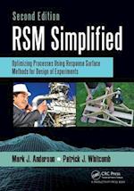 RSM Simplified : Optimizing Processes Using Response Surface Methods for Design of Experiments, Second Edition