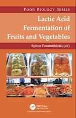 Lactic Acid Fermentation of Fruits and Vegetables