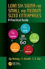 Lean Six Sigma for Small and Medium Sized Enterprises