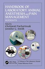 Handbook of Laboratory Animal Anesthesia and Pain Management