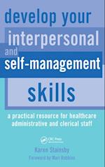 Develop Your Interpersonal and Self-Management Skills