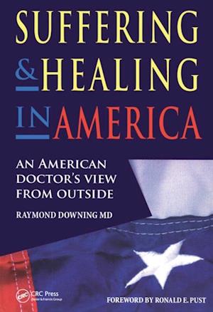 Suffering and Healing in America