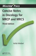 Concise Notes in Oncology for MRCP and MRCS