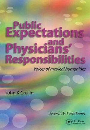 Public Expectations and Physicians' Responsibilities