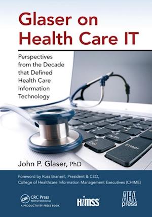 Glaser on Health Care IT