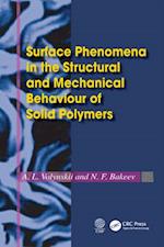 Surface Phenomena in the Structural and Mechanical Behaviour of Solid Polymers