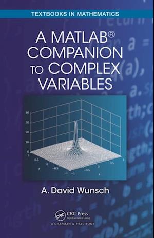 MatLab(R) Companion to Complex Variables