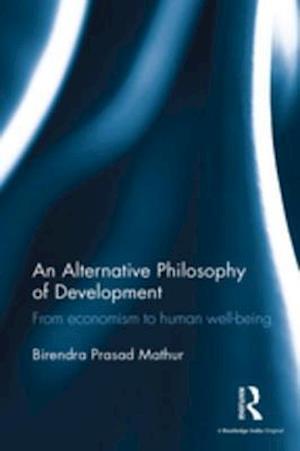 Alternative Philosophy of Development