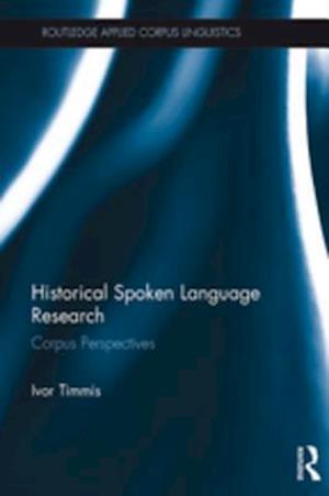 Historical Spoken Language Research