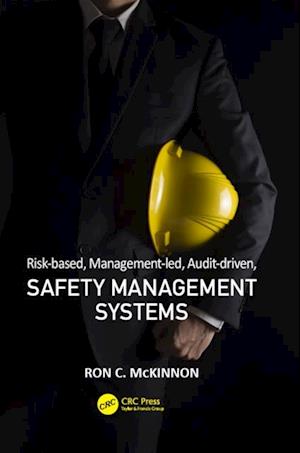 Risk-based, Management-led, Audit-driven, Safety Management Systems