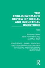 Englishwoman's Review of Social and Industrial Questions