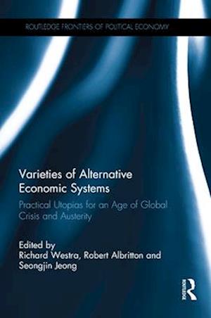 Varieties of Alternative Economic Systems