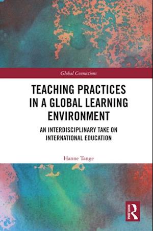 Teaching Practices in a Global Learning Environment