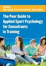 Peer Guide to Applied Sport Psychology for Consultants in Training