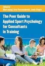 Peer Guide to Applied Sport Psychology for Consultants in Training