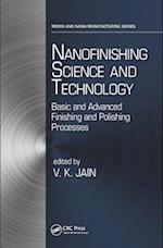 Nanofinishing Science and Technology