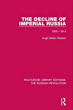 The Decline of Imperial Russia