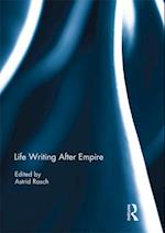 Life Writing After Empire