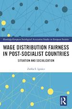 Wage Distribution Fairness in Post-Socialist Countries