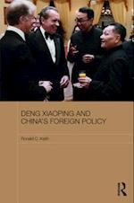 Deng Xiaoping and China''s Foreign Policy