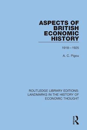 Aspects of British Economic History