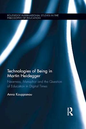 Technologies of Being in Martin Heidegger