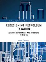 Redesigning Petroleum Taxation