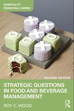 Strategic Questions in Food and Beverage Management