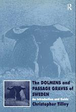 The Dolmens and Passage Graves of Sweden
