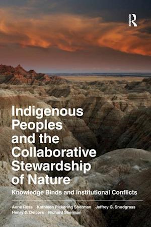 Indigenous Peoples and the Collaborative Stewardship of Nature