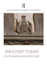 Imhotep Today