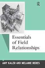 Essentials of Field Relationships