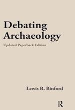 Debating Archaeology