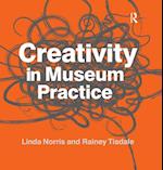 Creativity in Museum Practice