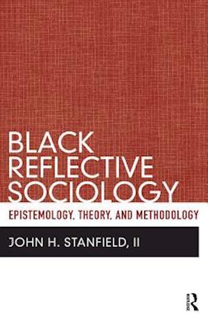 Black Reflective Sociology