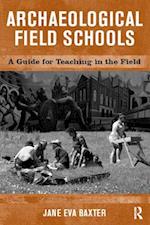 Archaeological Field Schools