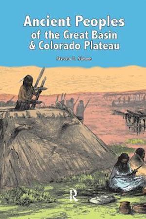 Ancient Peoples of the Great Basin and Colorado Plateau