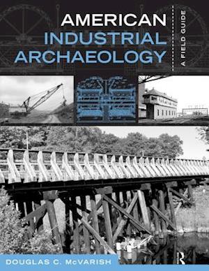 American Industrial Archaeology