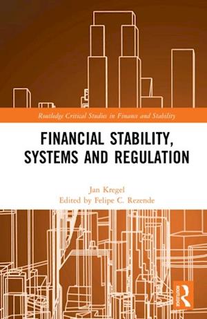 Financial Stability, Systems and Regulation