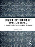 Shared Experiences of Mass Shootings